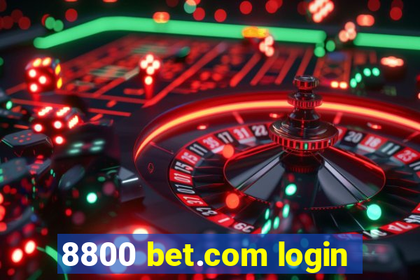 8800 bet.com login